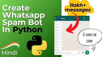 WhatsApp Spam bot with Python | Prank your friends | Hindi