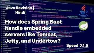 How does Spring Boot handle embedded servers like Tomcat, Jetty, and Undertow?