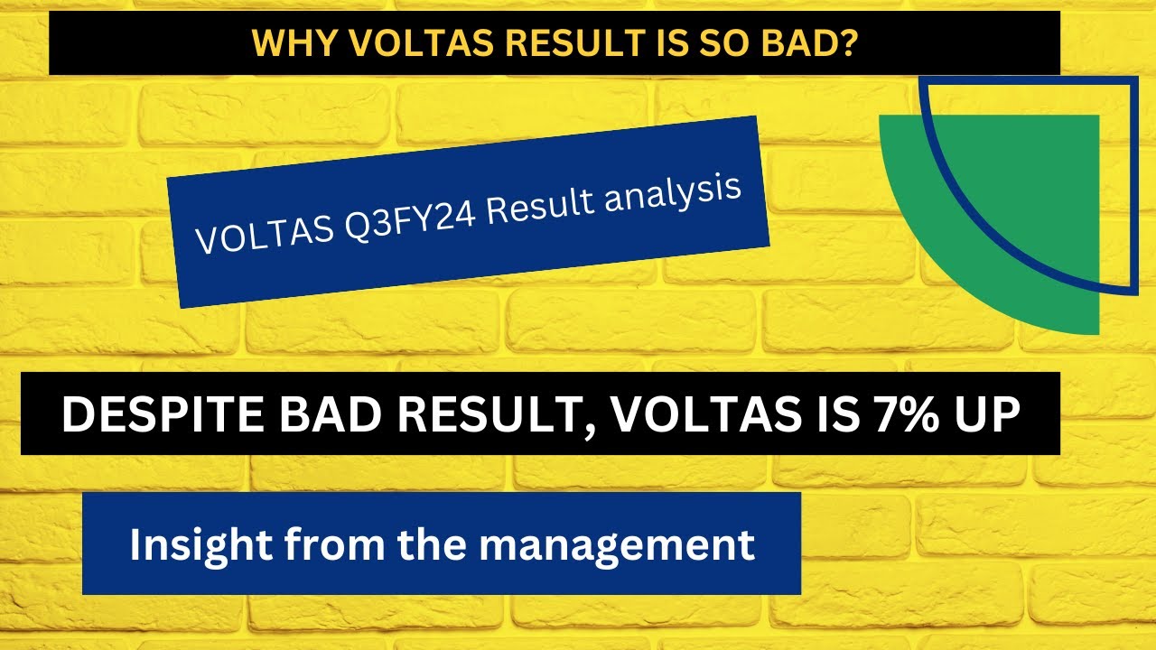 why-voltas-result-is-so-bad-voltas-dec-23-quarter-result-analysis