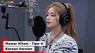 Mawar Hitam  Tipex korean Version
