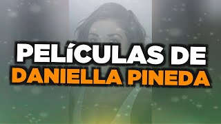 Las Mejores Películas De Daniella Pineda