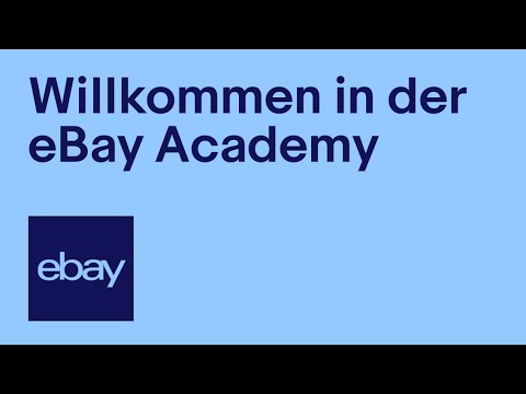 Willkommen in der eBay Academy | eBay for Business DE