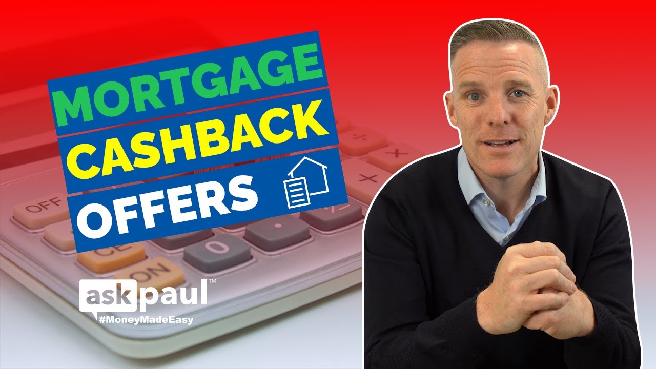 Mortgage Cashback Offers YouTube