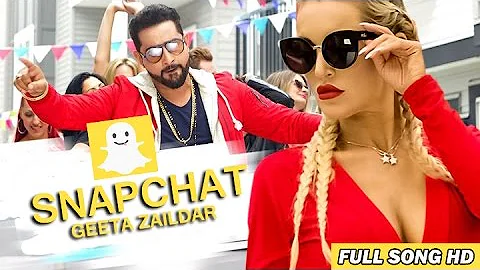 Snapchat | Geeta Zaildar | Latest Punjabi Song 2017
