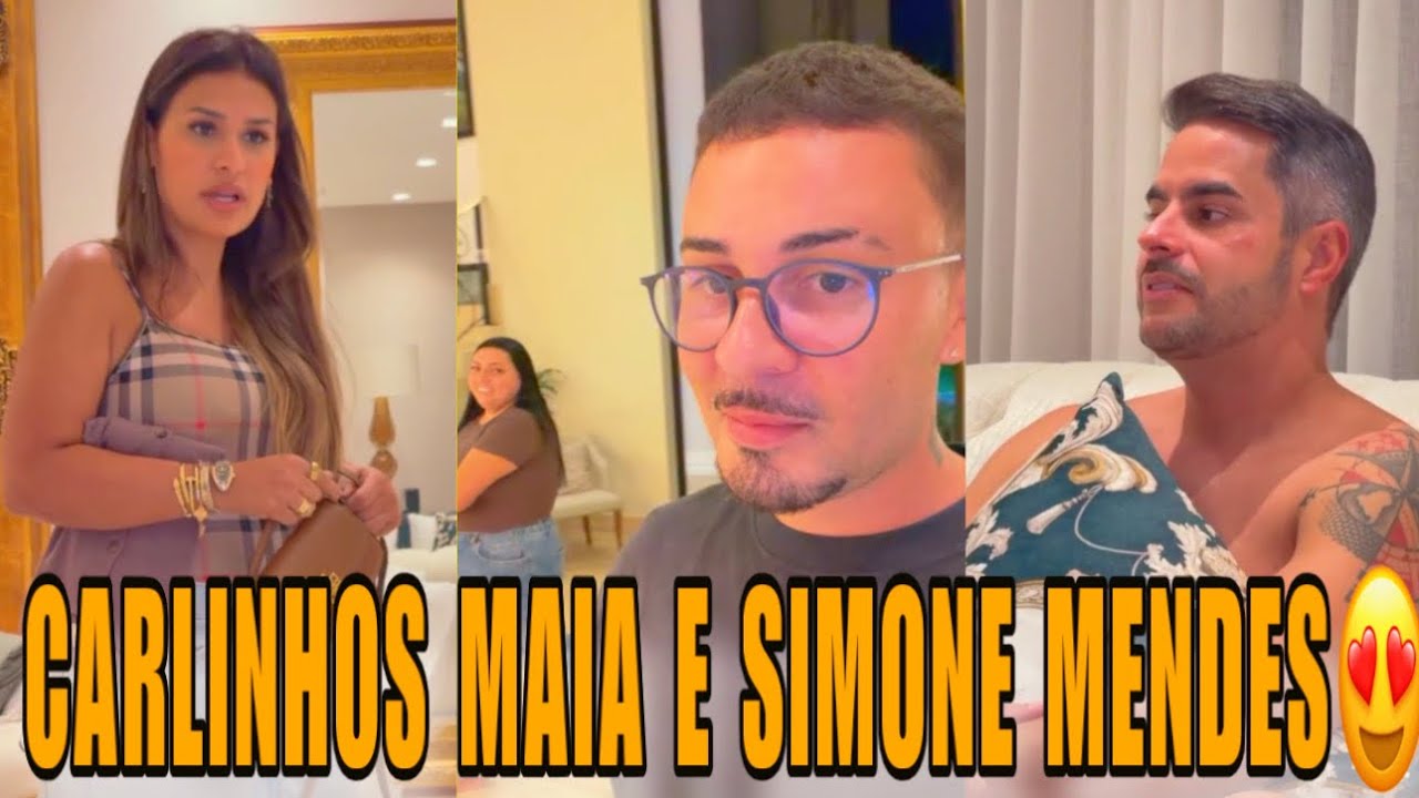 CARLINHOS MAIA FOI BUSCAR SIMONE MENDES E KAKÁ DINIZ COM CIÚMES🤭🤭