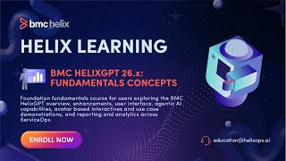 BMC HelixGPT 26.x: Fundamentals Using (WBT) Promo Video