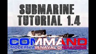 [Fr] Command Modern Air Naval Opérations / TUTO/Submarine Tutorial 1.4