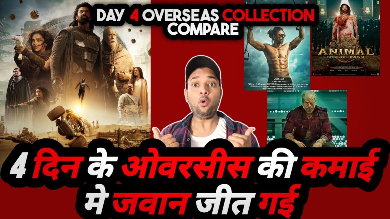 Kalki Day 4 Overseas Collection Compare Pathan VS Jawan VS Animal Movie | Kalki Collection