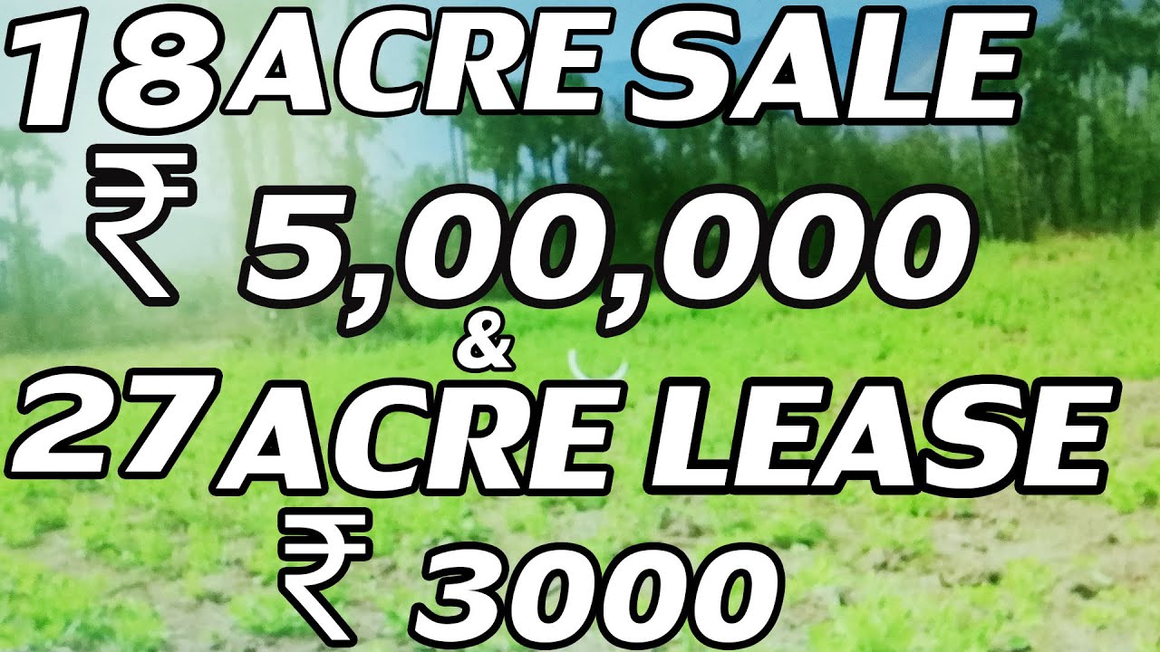 18 DEEDED ACRE FOR SALE 27 LEASED ACRE FOR LEASE TOTAL 45 ACRE