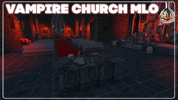 [🧙‍♀️ FANTASY] FIVEM MAP MLO - Vampire Church🧛