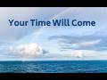 Maria daines your time will come lyric video mp3