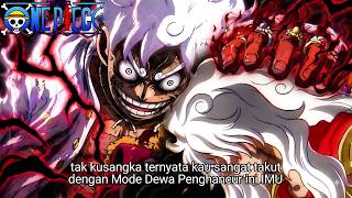 ONE PIECE TERBARU - IMU SAMPAI TAKUT! DEWA PENGHANCUR LUFFY MEMBANTAI SERANGAN IMU DENGAN MUDAH