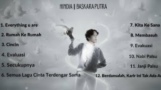 Hindia Full Album Tanpa Iklan || Album Best Terpopuler Baskara 2026