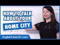 Talking About Your Hometown in English - Basic English Phrases