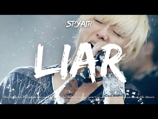 SPYAIR 『LIAR』 MIX LIVE (ENG/JAP) - YouTube