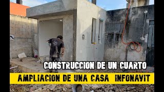 AMPLIACION DE UNA CASA TIPO INFONAVIT // CONSTRUYENDO UN CUARTO #construccion#ampliación#albañileria