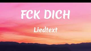 LUNE - FCK DICH (LYRICS)