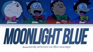 [방송버전] 도라에몽 (with 노진구, 퉁퉁이, 비실이) - 'Moonlight Blue' Lyrics (문라이트 블루) (Color Coded Lyrics)