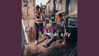 Como Naty - La Prendia