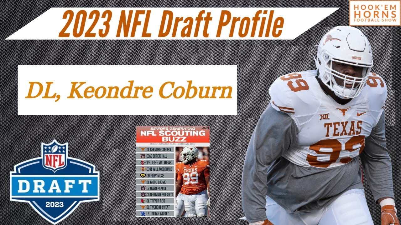 2023 NFL Draft Scouting Report: Texas DL Keondre Coburn - YouTube