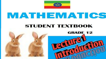 Lecture 1 Ethiopian grade 12 Mathematics | Introduction to sequence and series| Fibonacci numbers