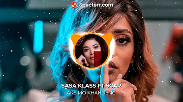 SASA KLASS FT SCAR - AKE MO KHANDENG (OFFICIAL VIDEO)