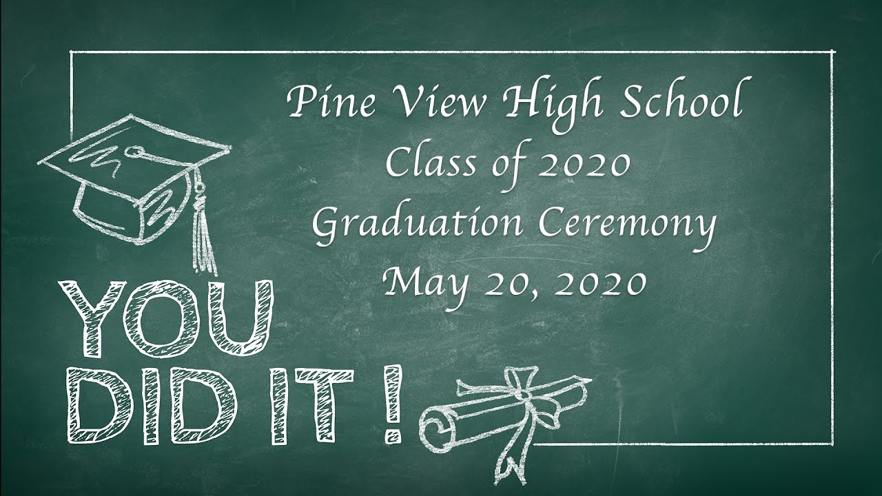 Pine View High School 2020 Graduation Ceremony