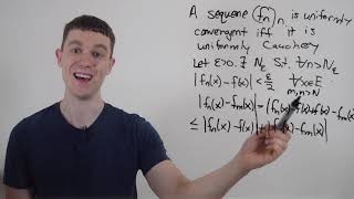 Sequence of Functions is Uniformly Convergent if and only if Uniformly Cauchy (Proof)