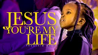 Jesus You're My Life | Proclaim Worship Experience. chords