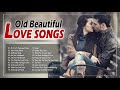 Best Old Beautiful Love Songs - Most Romantic Love Songs Of 80s 90s - Nonstop Greatest Love Music