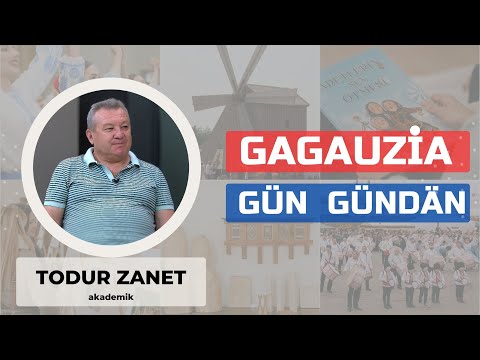 Gagauziya gün gündän | Todur Zanet