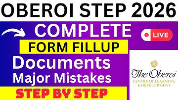 OBEROI STEP 2026 Application Form - OBEROI STEP Registration 2026| How To Fill OBEROI STEP 2026 Form