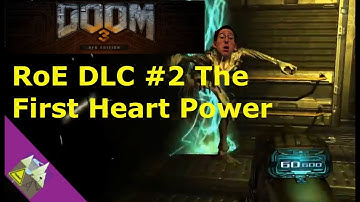 Doom 3 BFG Edition RoE DLC #2 The First Heart Power