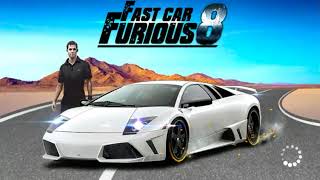 Fast Car Furious 8 - Android Gameplay - Free Car Games To Play Now screenshot 5