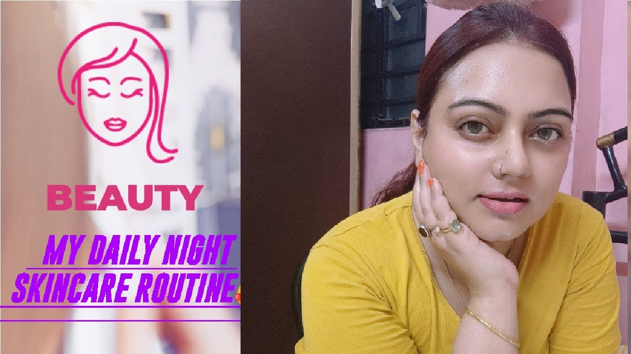 My Night Skin Care Routine 2023 🥰 PM Skincare Routine For Glowing