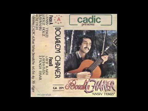 Boualem Chaker Houz Houz A Yamina