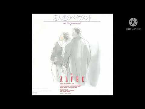 恋人達のペイヴメント 歌ってみた               THE ALFEE