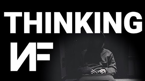 NF - Thinking