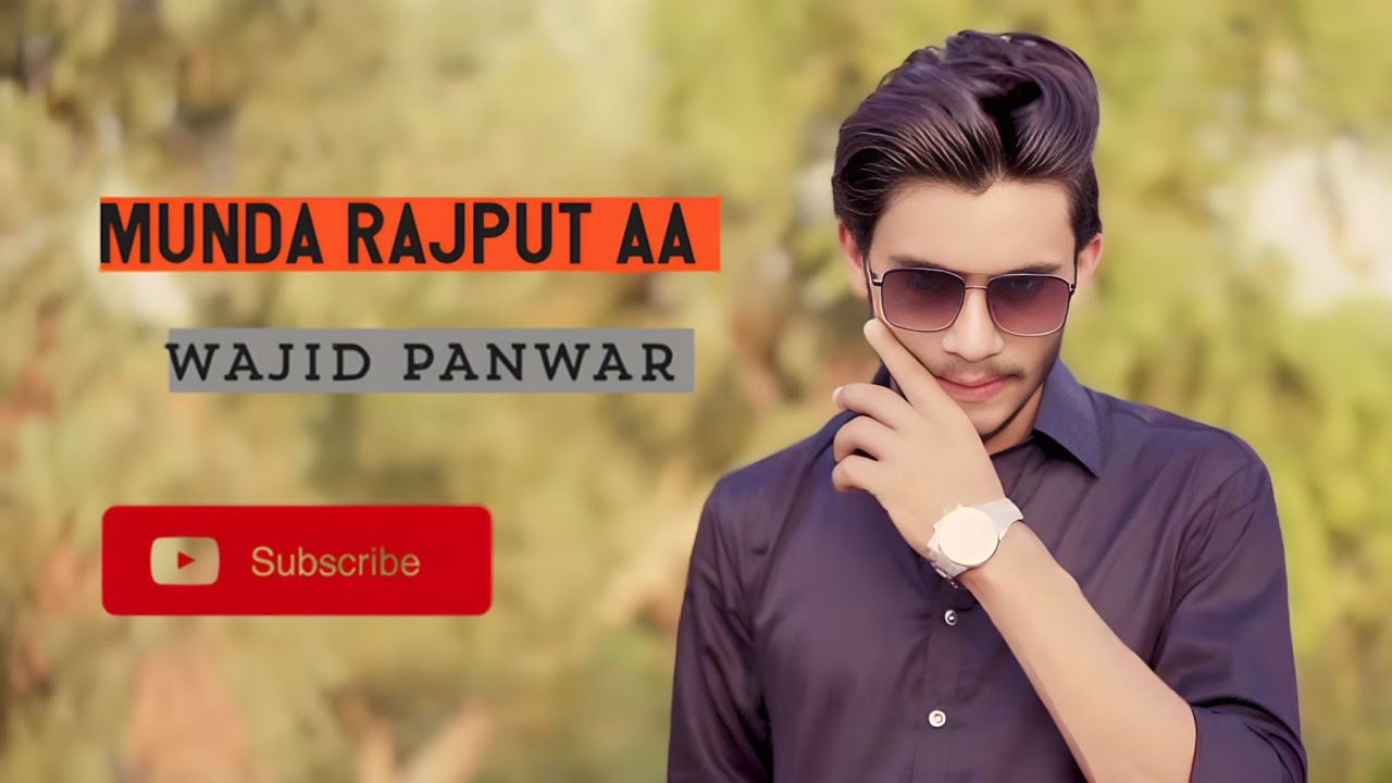 Monda Rajput Munda Rajput aa/wajid panwar New Punjabi song 2024 official video WAJID ...
