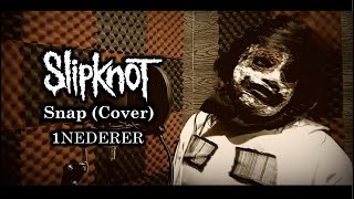 Slipknot  Snap  vocal Cover slipknot cover snap
