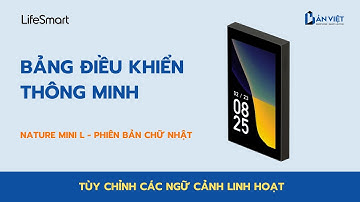 Bảng điều khiển thông minh Nature Mini L l LifeSmart