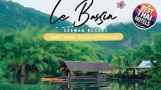 Le Bassin Erawan Resort | Kanchanaburi, Thailand | Hotel Review 🛏️ | Best Thai Hotels