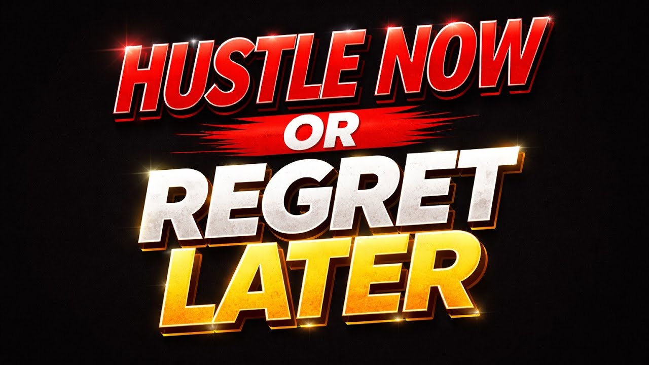 HUSTLE NOW OR REGRET LATER || BEST MOTIVATION VIDEO 2026