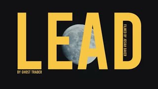 Ghost Trader - Lead Official Music Video