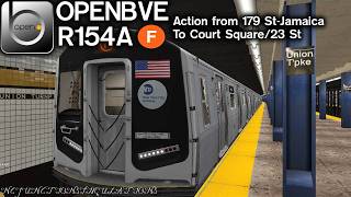 OpenBVE NYC Subway R154A (F) Train Riding and Railfanning Action (Every Day CBTC Testing)