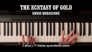 The Ecstasy of Gold - Ennio Morricone (Piano) | 2 años 11 meses aprendiendo piano | Musihacks