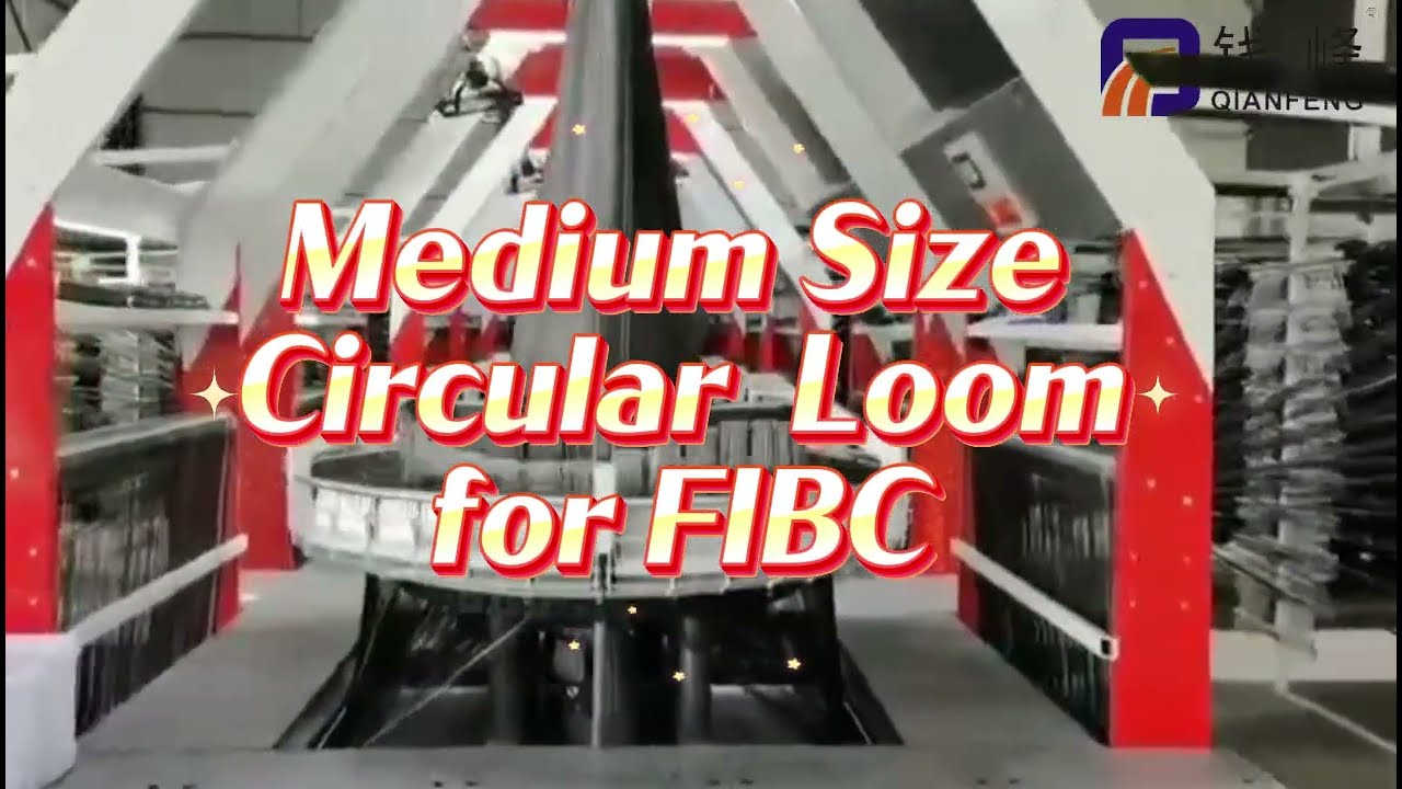 Medium-Sized 6-Shuttle Circular Loom for FIBC– Real Factory Demo