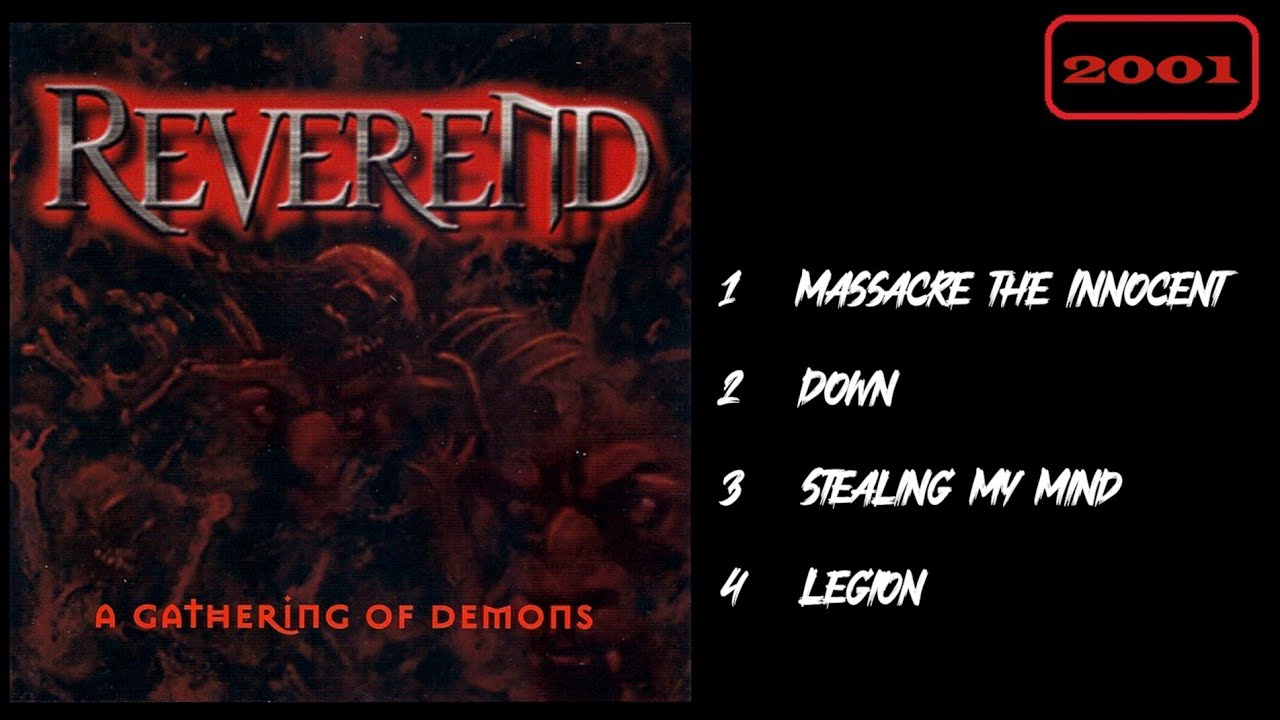 Reverend - A Gathering Of Demons (2001) EP. Power / Thrash Metal from the US, David Wayne