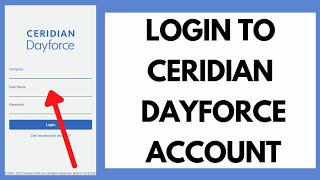 Dayforce Login 2022 | Ceridian Dayforce Login | dayforcehcm.com Sign in Tutorial