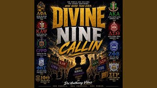 Divine Nine Callin